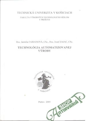 Obal knihy Technológia automatizovanej výroby