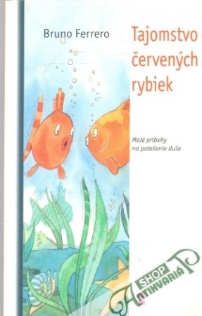 Tajomstvo červených rybiek - Ferrero Bruno