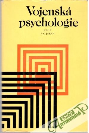 Obal knihy Vojenská psychologie
