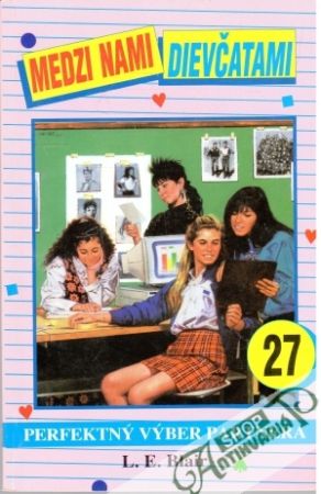 Obal knihy Medzi nami dievčatami 27. - Perfektný výber partnera