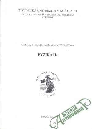 Fyzika II. - Kmec Jozef, Vytykáčová Martina
