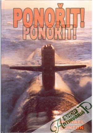 Ponořit! Ponořit! - Gunton Michael