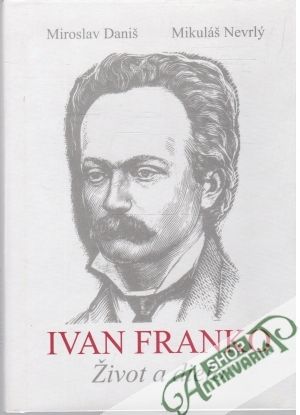 Obal knihy Ivan Franko - život a dielo