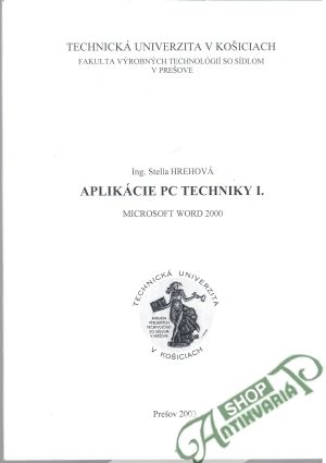 Obal knihy Aplikácie PC techniky I.