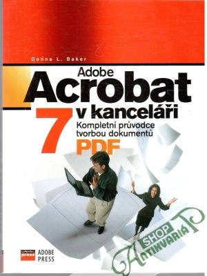 Obal knihy Adobe acrobat 7 v kanceláři