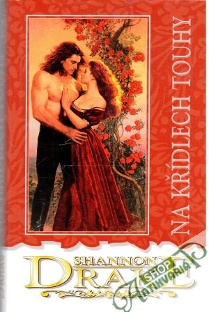 Na křídlech touhy - Drake Shannon