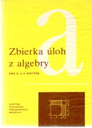 Obal knihy Zbierka úloh z algebry
