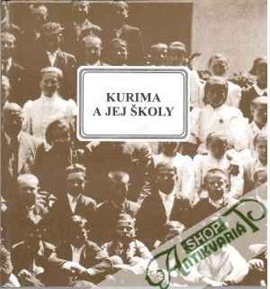 Kurima a jej školy - Groško Imrich