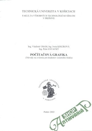 Počítačová grafika - Kislíková Iveta, Závacký Peter