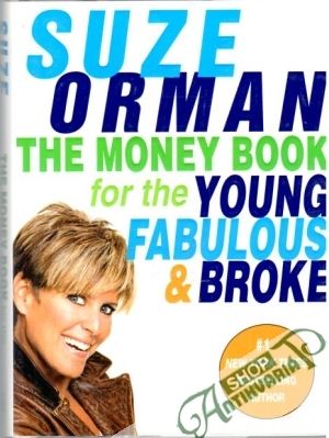 The money book for the young fabulous and broke - Orman Suze