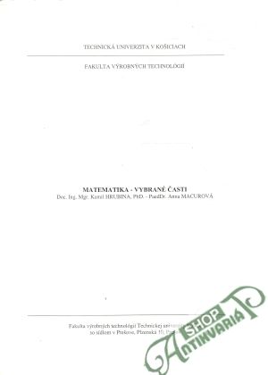 Matematika - vybrané časti - Hrubina Kamil, Macurová Anna