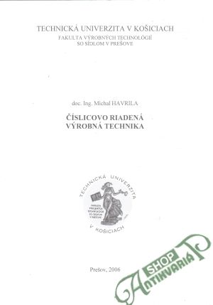 Číslicovo riadená výrobná technika - Havrila Michal