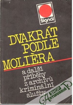 Dvakrát podle Moliéra - Minařík Pavel a kolektív