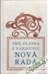 Smil Flaška z Pardubic - Nová rada