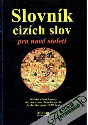 Obal knihy Slovník cizích slov pro nové století