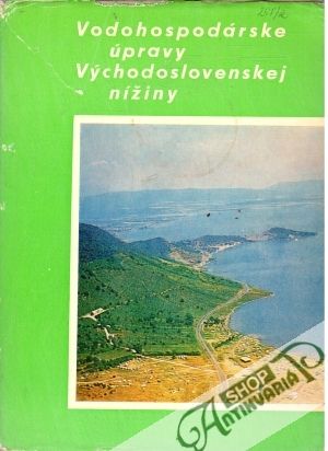 Vodohospodárske úpravy východoslovenskej nížiny - Bella Vladimír a kolektív