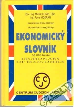 Obal knihy Anglicko - slovenský a slovensko - anglický ekonomický slovník