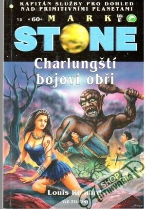 Charlungští bojoví obři - Richard Louis