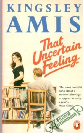 That uncertain feeling - Amis Kingsley