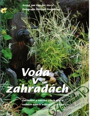 Voda v zahradách - Horst Arend Jan