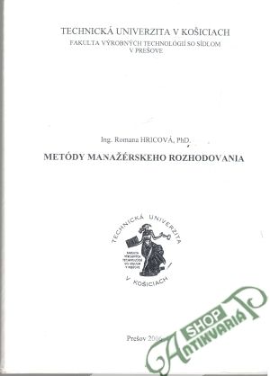 Metódy manažérskeho rozhodovania - Hricová Romana