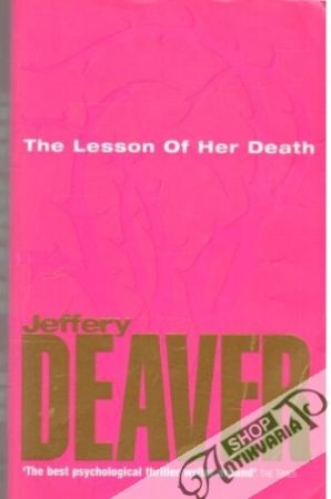 The lesson of her death - Deaver Jeffery