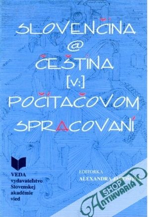 Obal knihy Slovenčina a čeština v počítačovom spracovaní