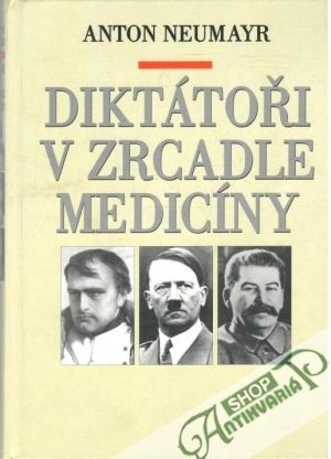 Obal knihy Diktátoři v zrcadle medicíny