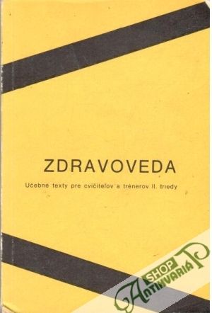 Zdravoveda - Komadel Ľ., Veselý A.