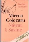 Cojocaru Mircea - Návrat k Savine