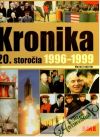 Kolektív autorov - Kronika 20. storočia 1996-1999
