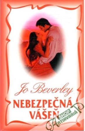 Nebezpečná vášeň - Beverley Jo