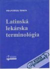 Šimon František - Latinská lekárska terminológia