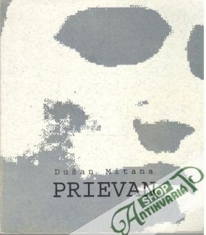 Prievan - Mitana Dušan
