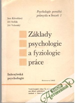 Obal knihy Základy psychologie a fyziologie práce