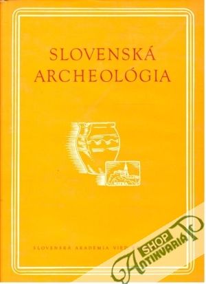 Slovenská archeológia VI-2, 1958 - Točík Anton