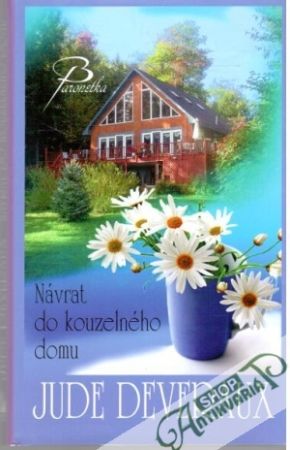 Návrat do kouzelného domu - Deveraux Jude