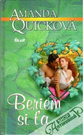 Beriem si ťa - Quicková Amanda