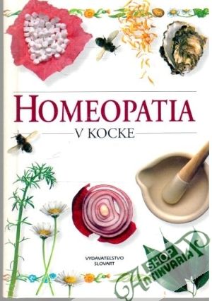 Homeopatia v kocke - Marksová Cassandra