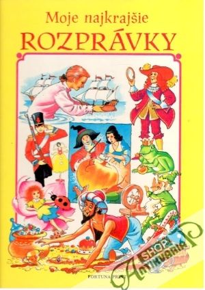 Obal knihy Moje najkrajšie rozprávky