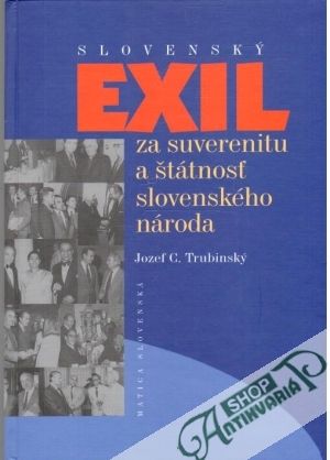 Obal knihy Slovenský exil za suverenitu a štátnosť slovenského národa