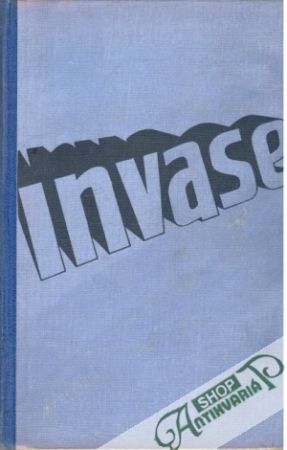 Invase - Kolektív autorov