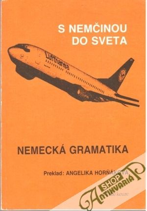 Obal knihy S nemčinou do sveta - nemecká gramatika