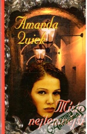 Místo nejtemnější - Quick amanda