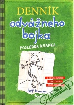 Denník odvážneho bojka 3. - Kinney Jeff