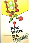 Ritter Petr - Na hraně