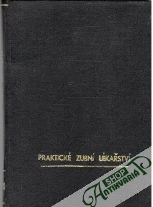 Obal knihy Praktické zubní lékařství 1968