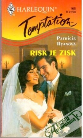 Risk je zisk - Ryanová Patricia