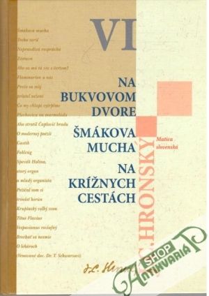 Zobrané spisy VI. - Hronský Jozef Cíger