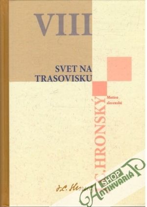 Zobrané spisy VIII. - Hronský Jozef Cíger